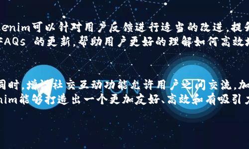 什么是Tokenim?
Tokenim是一种新兴的去中心化交易平台，专注于提供高效、安全的代币交换、资产管理和区块链应用的服务。Tokenim平台的主要目标是通过去中介化的方式降低交易成本，提高交易效率，吸引更多用户参与到数字资产的投资和管理中来。

Tokenim如何与RAM交易关联?
在区块链生态中，RAM（随机可访问内存）通常用于存储智能合约和数据，并在一定程度上可以影响网络的交易速度和成本。Tokenim平台可能会通过其技术架构支持RAM的购买和交易。在这种情况下，用户可以通过Tokenim平台购买代表RAM的代币，确保他们在区块链网络上的操作更加灵活且高效。

Tokenim平台的特点
Tokenim平台基于一些核心的区块链技术，具有以下几个显著特点：
ul
    listrong去中心化：/strongTokenim不依赖于任何单一的控制实体，所有交易都在点对点网络中进行，确保了系统的稳定性和安全性。/li
    listrong用户友好的界面：/strong平台设计简洁直观，用户可以轻松找到所需的功能进行交易。/li
    listrong高效的交易处理：/strongTokenim采用先进的技术手段，使得交易处理速度快，用户能够实时查看交易状态。/li
    listrong安全性：/strong平台实施了多重验证系统和加密措施，保障用户的资产安全。/li
/ul

Tokenim能否购买RAM?
在Tokenim平台上，用户能否购买RAM主要取决于该平台是否支持相关的市场机制。在某些区块链网络中，RAM可能通过代币化的方式进行交易，用户能够通过Tokenim平台购买这些代币来获得所需的RAM。在此过程中，用户需要了解相关的交易流程、费用，以及如何通过Tokenim进行这些交易。

购买RAM的步骤
如果Tokenim平台支持RAM的购买，用户应遵循以下一般步骤： 
ol
    listrong注册账户：/strong用户首先需要在Tokenim平台注册一个账户，提供必要的信息并完成身份验证。/li
    listrong资金充值：/strong在账户注册完成后，用户需要将资金充值到Tokenim账户，以便进行交易。/li
    listrong寻找RAM市场：/strong用户需在平台上找到与RAM相关的市场，浏览可供交易的RAM代币。/li
    listrong下单交易：/strong选择期望的RAM代币和数量，用户下单并确认交易细节，然后完成交易流程。/li
    listrong查看交易记录：/strong最后，用户可以在账户中查看交易记录以及他们拥有的RAM代币数量。/li
/ol

常见问题解答

1. Tokenim是安全的吗?
Tokenim平台的安全性是许多用户关心的一项重要属性。为了保护用户的资产，Tokenim采用了多层加密和安全措施，包括SSL加密传输、冷钱包存储、两步验证等。这些都大大降低了用户资产被盗或资产丢失的风险。
除了技术层面的安全性，Tokenim还会遵循相关的法律法规和合规要求，确保平台的合法性。平台会定期进行安全审计和漏洞分析，不断提升安全防护能力。在用户资金安全的管理方面，Tokenim通过透明的信息披露和合理的资产管理流程，增强用户对平台的信任。

2. 如何判断Tokenim的交易手续费?
在Tokenim平台进行任何交易时，用户都需要关注交易手续费。这些手续费通常根据市场行情、交易量和交易时候的网络负载情况而有所不同。在平台上，用户可以查看到其当前的手续费标准，通常这些信息会在平台的首页和交易页面显示。同时，用户也可以通过超级用户设置，来选择在交易时使用的最佳策略以降低手续费。
需要注意的是，手续费可能包括固定费用和动态费用。固定费用指的是每笔交易所需支付的基本费用，而动态费用则根据交易的复杂性和网络条件而变化。用户可以通过经验来判断在不同情况下进行交易时的最佳时机，以减少手续费支出。

3. 为什么选择Tokenim作为RAM交易平台?
选择Tokenim作为RAM交易平台的原因有很多。首先，Tokenim平台提供了便捷的买卖功能，用户可以轻松购买和出售RAM代币。其次，Tokenim的用户体验设计良好，方便用户进行快速的市场操作。
此外，Tokenim的安全性也是其一大亮点。平台采取一系列高效的安全措施，保护用户的个人信息和资产安全。因此，用户在Tokenim上进行RAM交易时，可以有效地降低潜在的风险，增强交易的信心。
最后，Tokenim还提供了多样化的支付方式和较低的交易投诉处理时间，以满足不同用户的需求，这使得Tokenim成为了一个广受欢迎的选择。

4. 如何弥补Tokenim的不足?
尽管Tokenim平台在多个方面表现良好，但仍有一些不足之处。例如，平台可能在用户支持和客户服务方面有所欠缺。为了改善这一情况，Tokenim可以针对用户反馈进行适当的改进，提升用户满意度。
此外，Tokenim可以考虑增加更多的教育资源与帮助文档，为用户提供更全面的指导，确保新用户可以容易上手。通过定期的在线研讨会和 FAQs 的更新，帮助用户更好的理解如何高效地利用平台。

5. 如何提升Tokenim的用户体验?
为了提升Tokenim的用户体验，可以采取一些措施。例如，网页和移动应用的界面以提高操作的直观性，确保用户在使用过程中的顺畅体验。同时，增设社交互动功能允许用户之间交流，加深平台内的社区感。
此外，平台的响应速度也很重要，Tokenim可以致力于提高加载速度，减少用户在此过程中可能会遇到的等待时间。综合这些提升措施，Tokenim能够打造出一个更加友好、高效和有吸引力的交易平台，让用户在交易中获得最佳体验。 

Tokenim能否购买RAM？深入了解区块链交易平台
