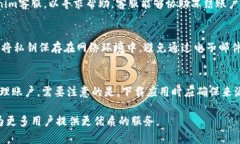    如何轻松创建Tokenim账户：一步步指南  /  guan