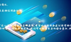 关于“TokenIM里的币没了”的问题，确实让人感到