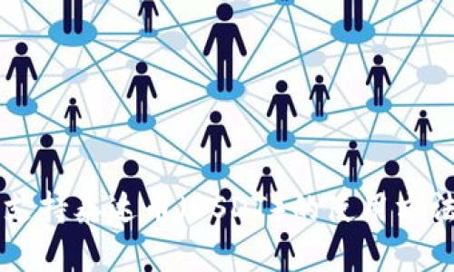 IM钱包支持泰达币（USDT）的使用方法与优势