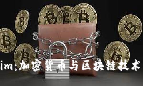 singleline
了解Tokenim：加密货币与区块链技术的未来变革