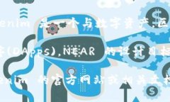 截至我知识的截止日期在2023年10月，Tokenim 并未广