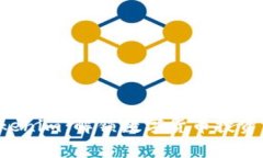 币赢 Tokenim：解锁数字货币投资的新机会