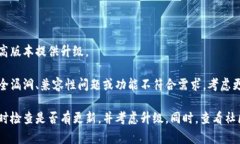 关于TokenIm 1.5版本的使用，具体情况取决于多个因