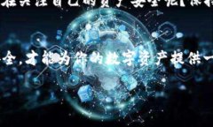 目前，Tokenim 并不直接支持 Filecoin (FIL) 的冷钱包