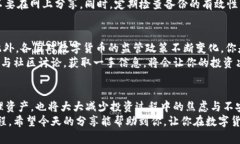 biati转账到Tokenim钱包后该怎么办？/biatiTokenim钱包